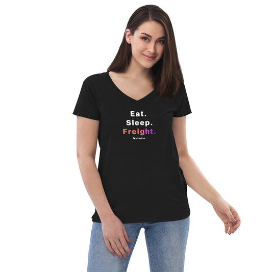 Eat Sleep Freight - Women’s Recycled V-neck T-shirt